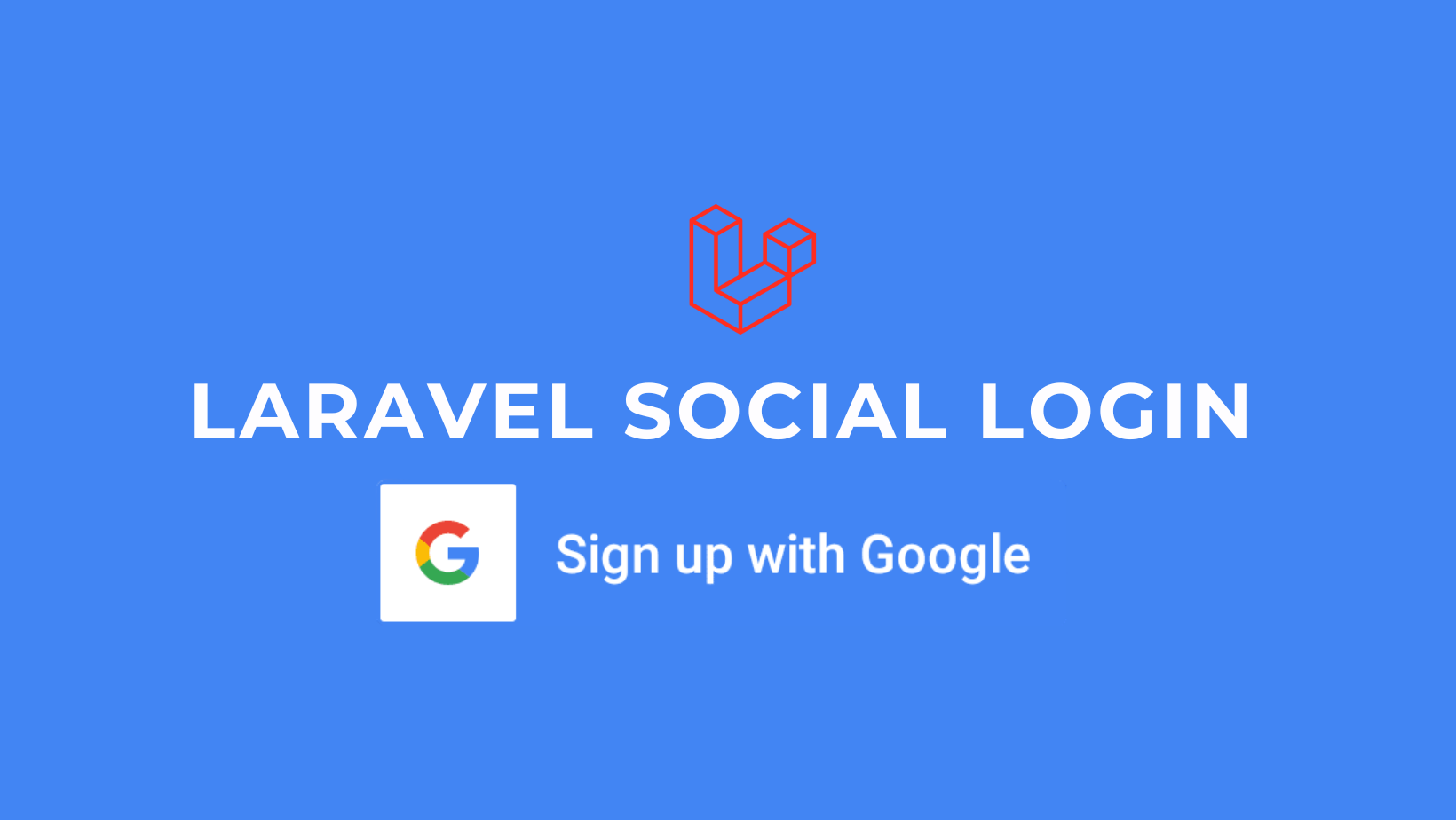 Membuat fitur Registrasi dan Login menggunakan akun Google di Laravel